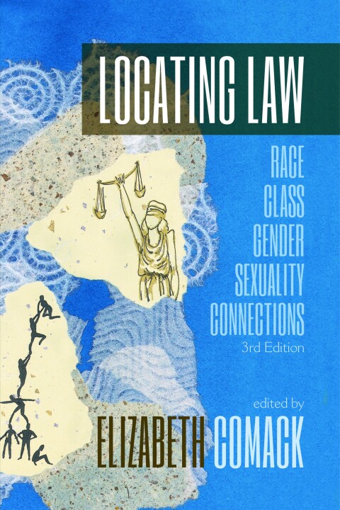 Locating Law: Race/Class/Gender/Sexuality Connections 