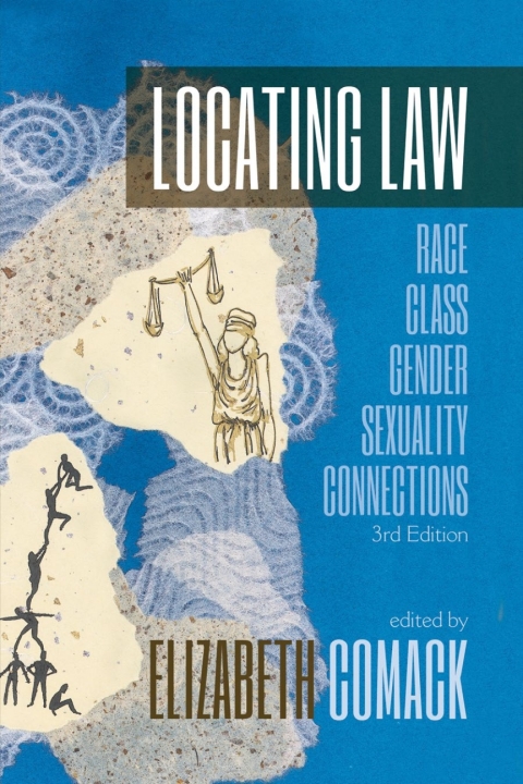 Locating Law: Race/Class/Gender/Sexuality Connections 