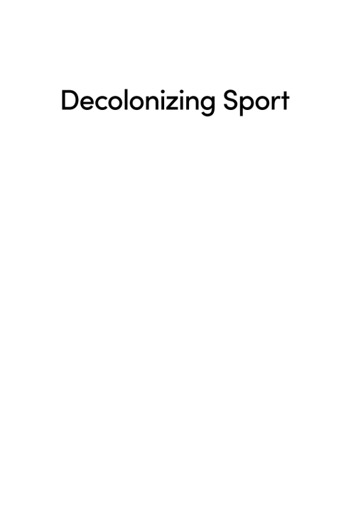 Decolonizing Sport 