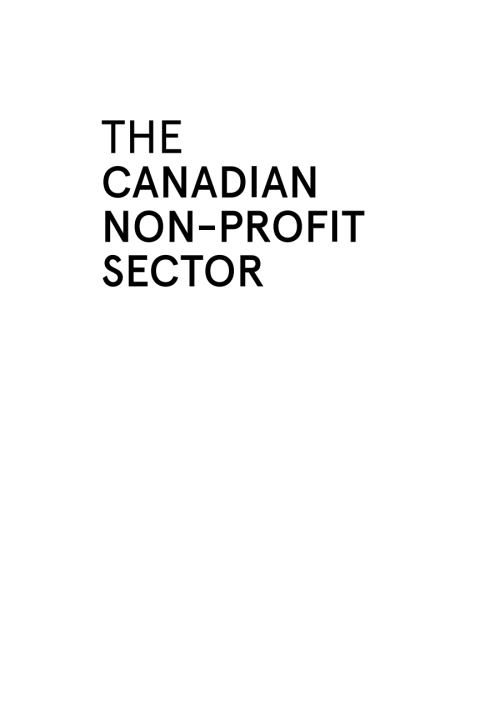 The Canadian Non-profit Sector: Neoliberalism and the Assault on Community