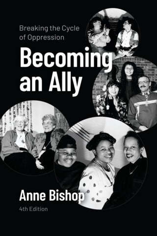 Becoming an Ally, 4th Edition: Breaking the Cycle of Oppression