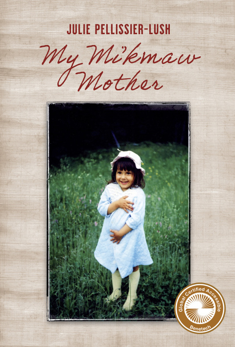 Cover image for book My Mi’kmaw Mother