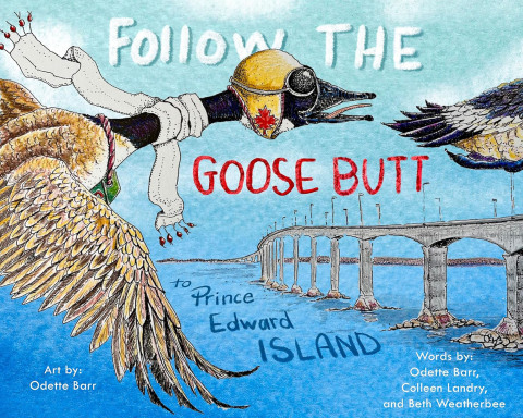Cover image for book Follow the Goose Butt to Prince Edward Island