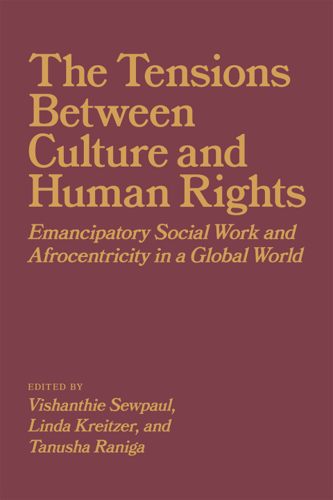 Cover image for book The Tensions between Culture and Human Rights