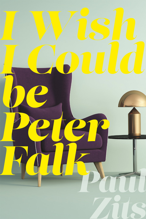 Cover image for book I Wish I Could Be Peter Falk