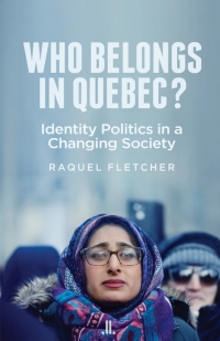 Imagen de portada: Who Belongs in Quebec? 9781773900568