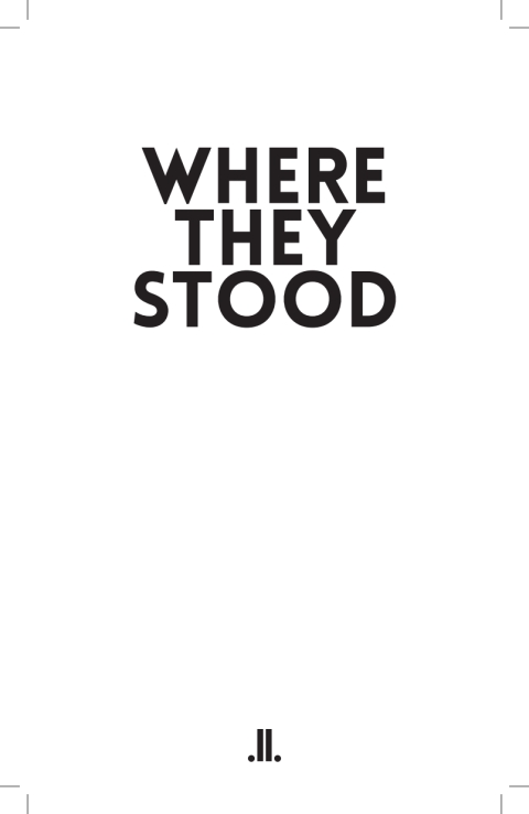 Cover image for book Where They Stood