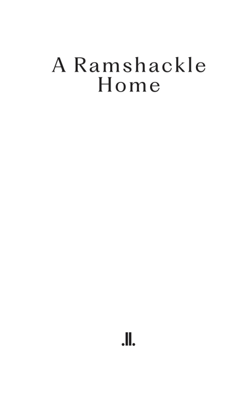 Cover image for book A Ramshackle Home
