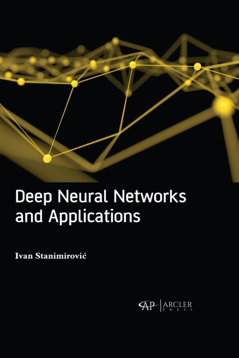 Cover image for book Deep neural networks and applications