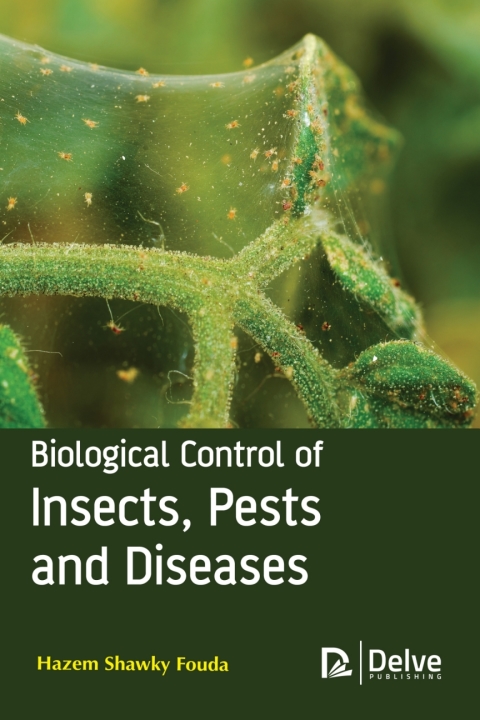 Cover image for book Biological Control of Insects, Pests and Diseases