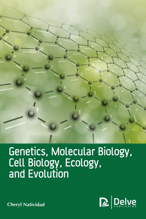 Cover image for book Genetics, Molecular Biology, Cell Biology, Ecology, and Evolution