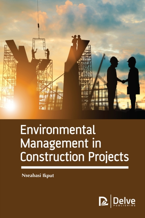 Cover image for book Environmental Management in Construction Projects