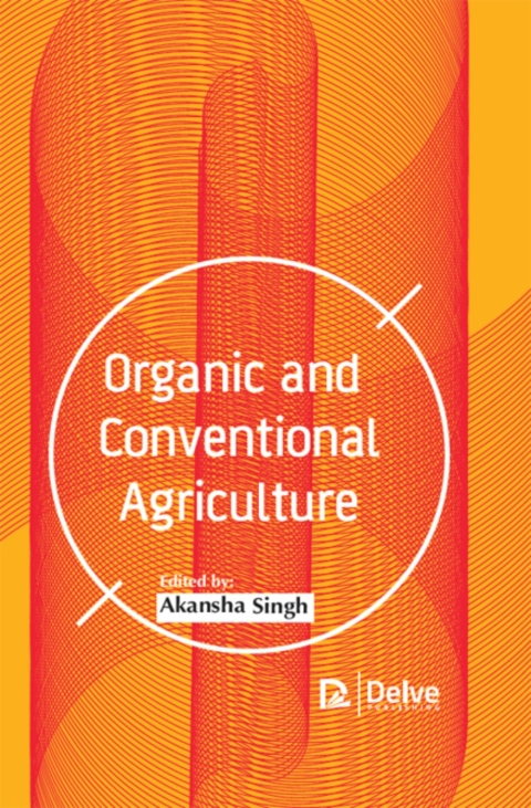 Cover image for book Organic and Conventional Agriculture
