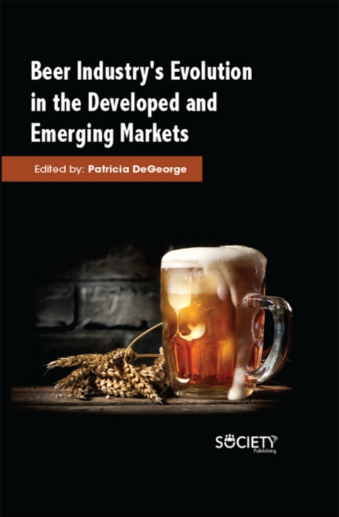 Cover image for book Beer Industry's Evolution in the developed and emerging markets