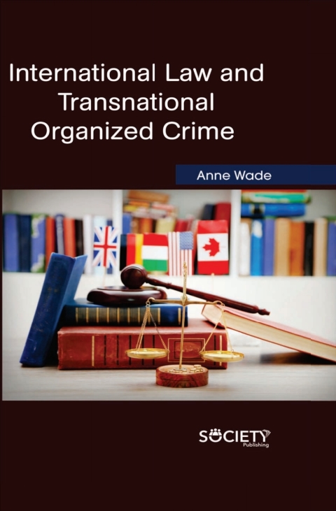Cover image for book International Law and Transnational Organized Crime