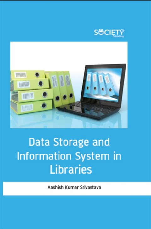 Cover image for book Data Storage and Information System in Libraries