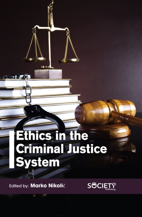 Cover image for book Ethics in the Criminal Justice System