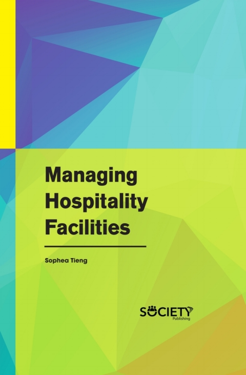 Cover image for book Managing Hospitality Facilities