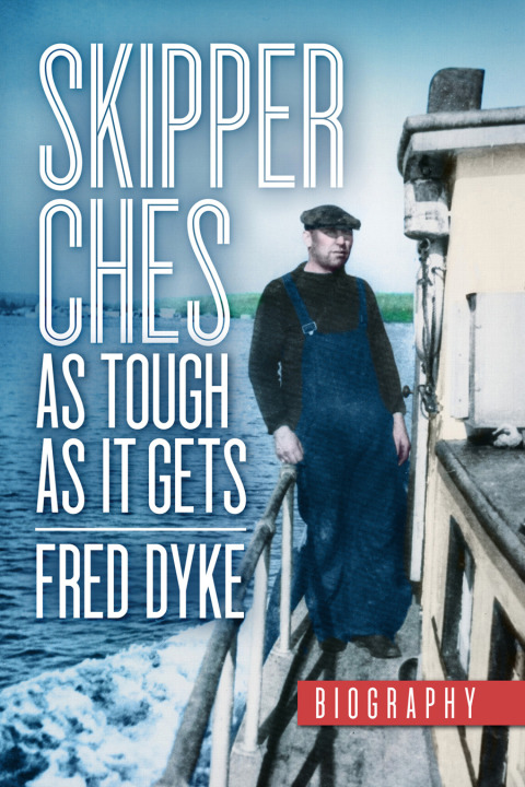 Cover image for book Skipper Ches: As Tough as It Gets