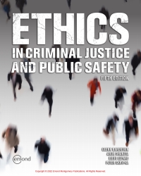 Ethics in Criminal Justice and Public Safety 5th Edition