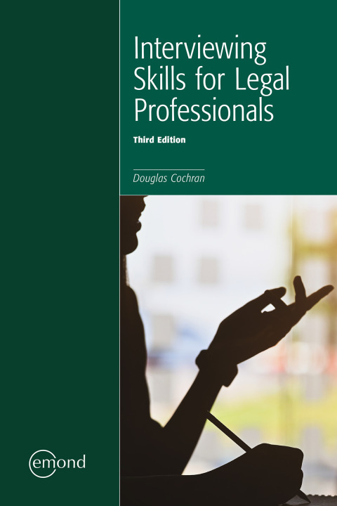 Cover image for book Interviewing Skills for Legal Professionals