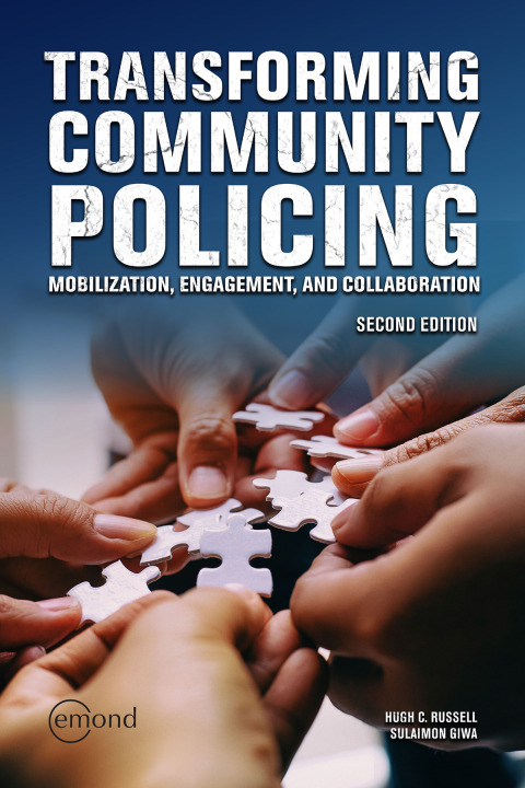 Cover image for book Transforming Community Policing: Mobilization, Engagement, and Collaboration