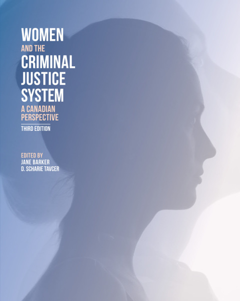 Cover image for book Women and the Criminal Justice System: A Canadian Perspective