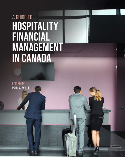 Cover image for book A Guide to Hospitality Financial Management in Canada