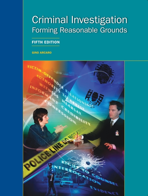 Cover image for book Criminal Investigation: Forming Reasonable Grounds