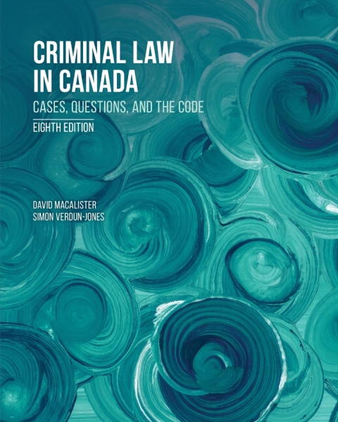 Cover image for book Criminal Law in Canada: Cases, Questions, and the Code