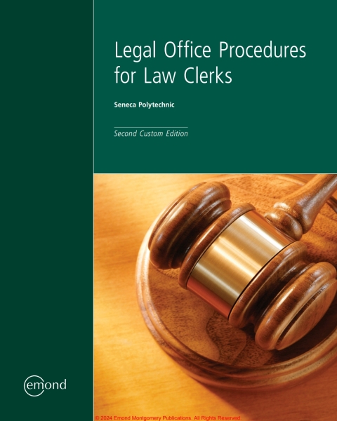 Cover image for book LXY150/250/LCP100: Legal Office Procedures for Law Clerks (Seneca Polytechnic Second Custom Edition)