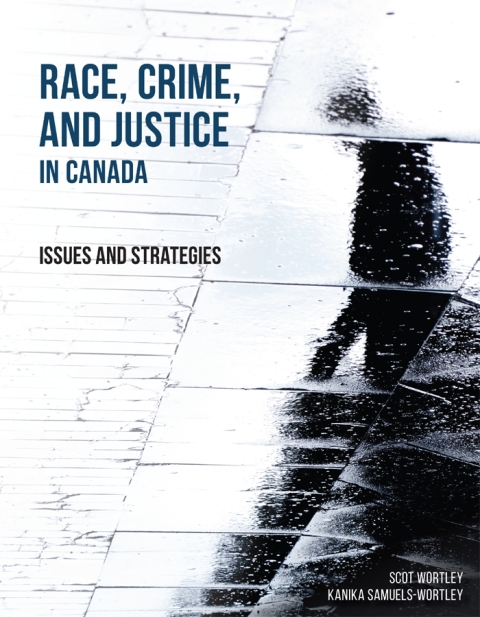 Cover image for book Race, Crime, and Justice in Canada: Issues and Strategies