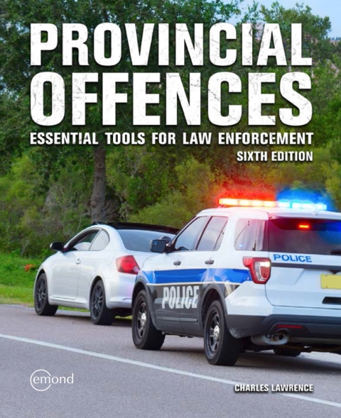 Cover image for book Provincial Offences: Essential Tools for Law Enforcement