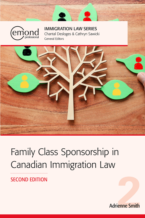 Cover image for book Family Class Sponsorship in Canadian Immigration Law