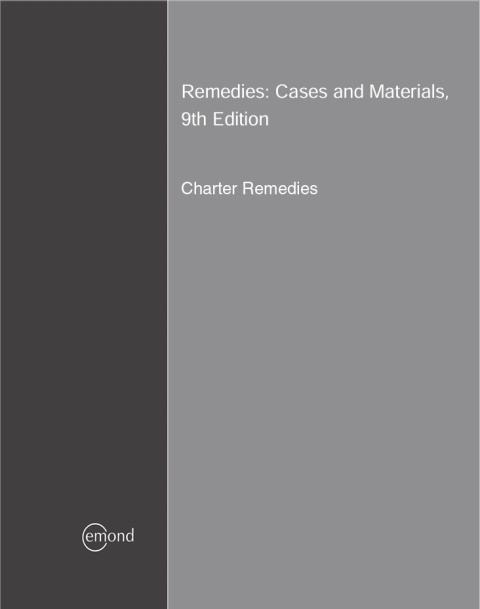 Cover image for book Remedies: Cases and Materials: Charter Remedies