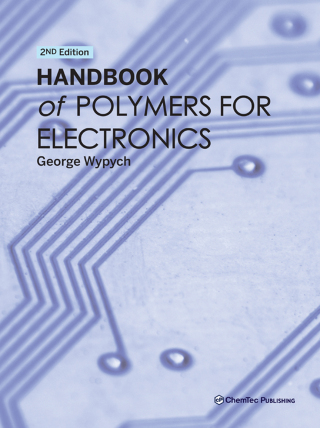 Handbook of Polymers for Electronics