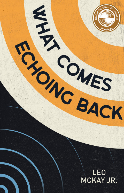 Cover image for book What Comes Echoing Back