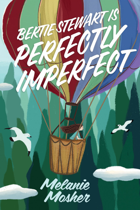 Cover image for book Bertie Stewart Is Perfectly Imperfect