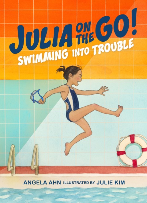 Cover image for book Swimming into Trouble (Julia on the Go! Book 1)