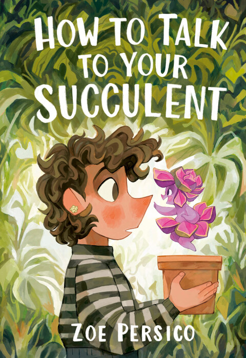 Cover image for book How to Talk to Your Succulent