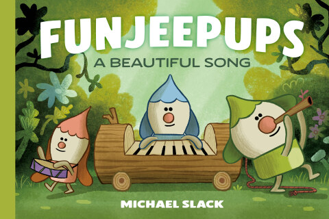 Cover image for book Funjeepups: A Beautiful Song