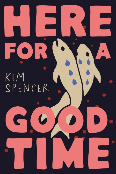 Cover image for book Here for a Good Time