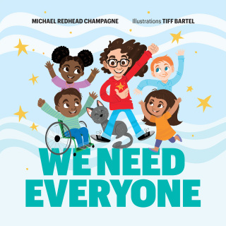 We Need Everyone
