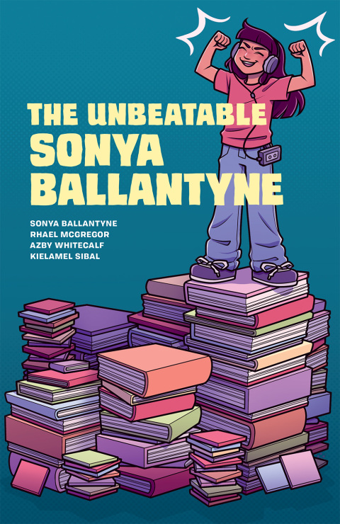 Cover image for book The Unbeatable Sonya Ballantyne