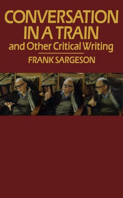 Cover image for book Conversation in a Train and Other Critical Writings