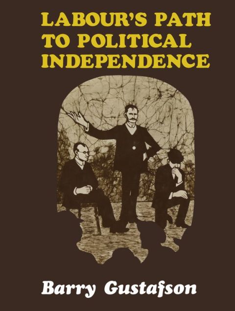 Cover image for book Labour's Path to Political Independence
