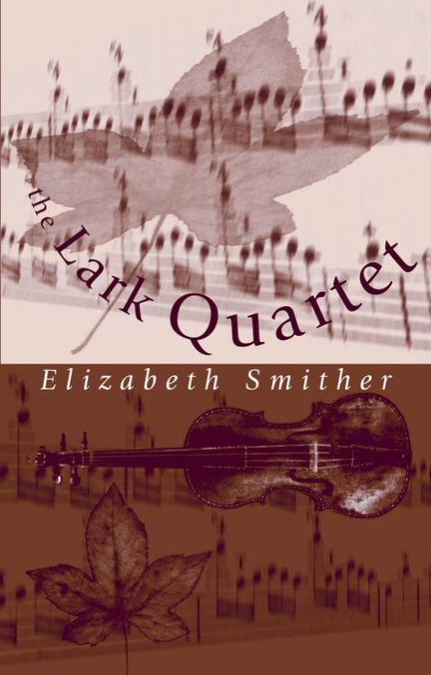 Cover image for book The Lark Quartet