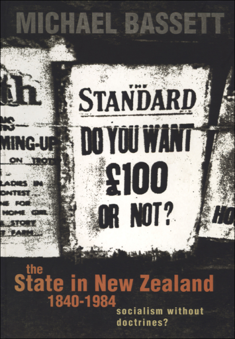 Cover image for book The State in New Zealand, 1840-198