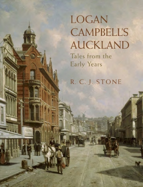 Cover image for book Logan Campbell's Auckland