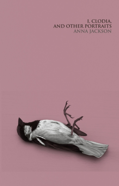 Cover image for book I, Clodia, and Other Portraits